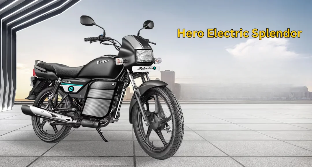 240 किलोमीटर की लंबी रेंज और 85 kmph की टॉप स्पीड के साथ लॉन्च हुई Hero Splendor Electric Bike जाने कीमत
